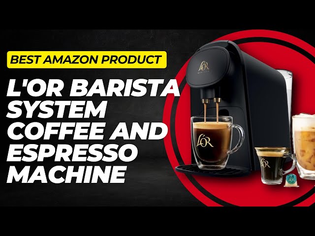 🔥2024 BEST AMAZON PRODUCT! L'OR Barista System Coffee and Espresso Machine Combo by Philips,REVIEW 🌟
