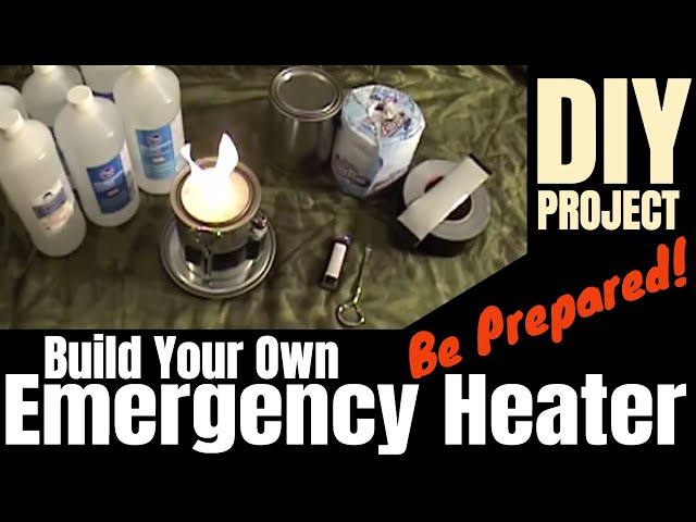 Emergency Heater - How to Build an Emergency Heater