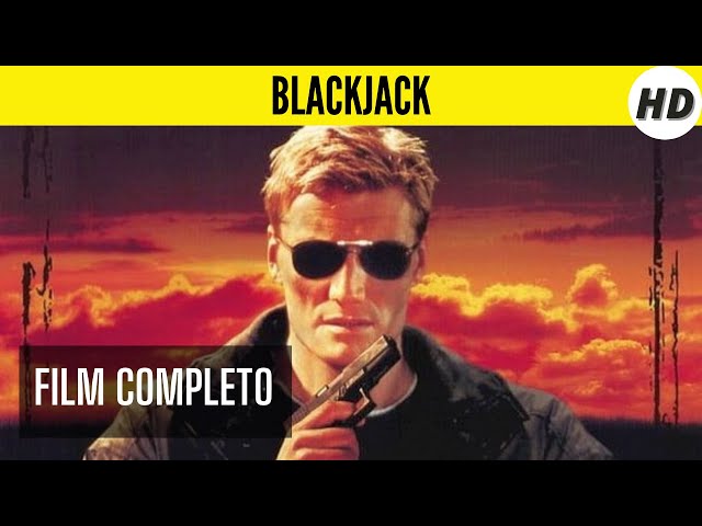 Blackjack | HD | Azione | Film Completo in Italiano