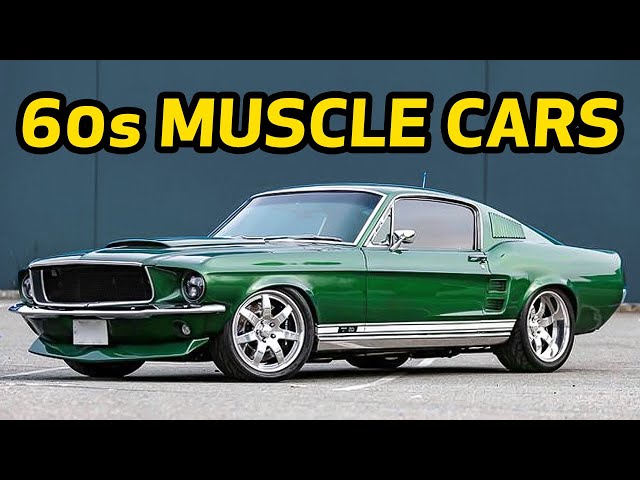 The 10 BEST Muscle Cars Of the 60s