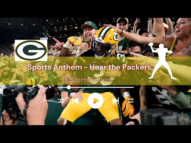 Hear The Packers' Call - Sports Anthem: