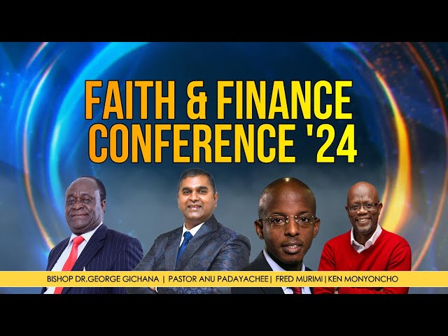 Faith And Finance Conference '24 || Day 3 || SESSION 2