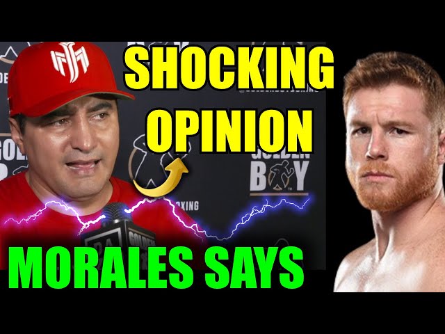 🚨MORALES DROPS a BOMBSHELL!💥ERIK SPEAKS OUT🧨The REAL Reason Behind Canelo's CRITICS👈BOXING NEWS 2023