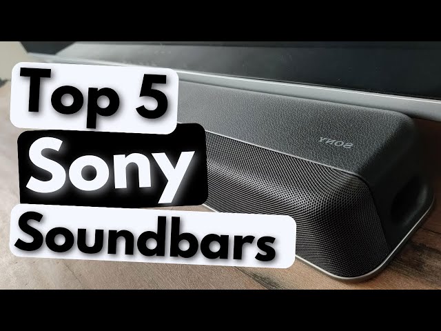 Best Sony Soundbar 2023 - Our Top 3 Picks Sony Sou