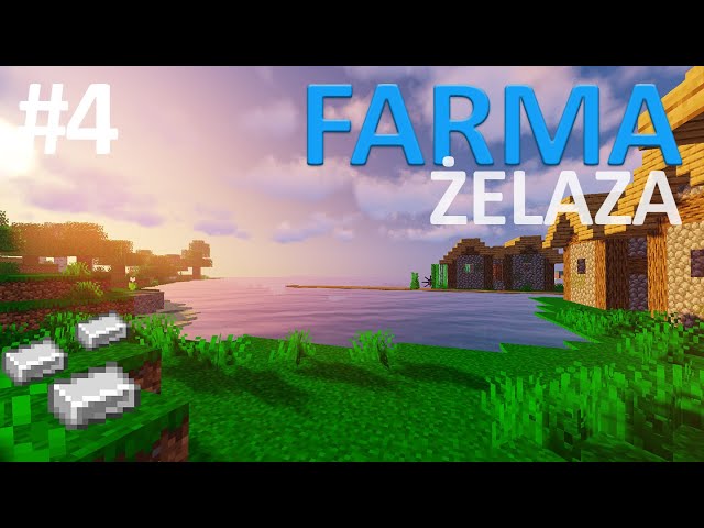 KOZACKA FARMA ŻELAZA - Minecraft Survival #4