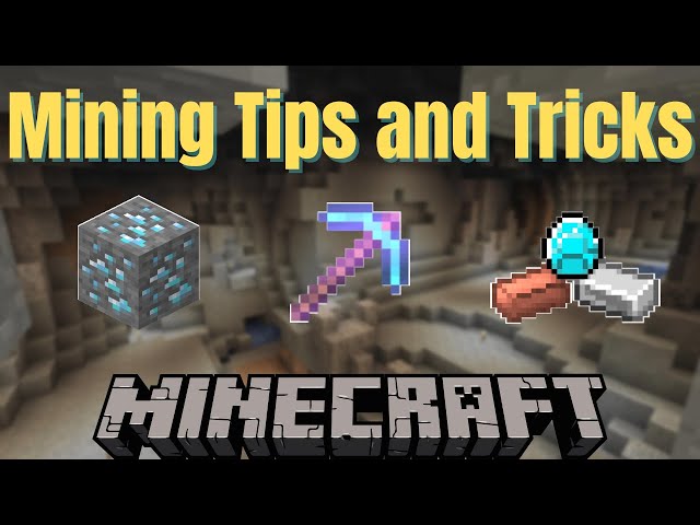 Minecraft Mining Tips and Tricks