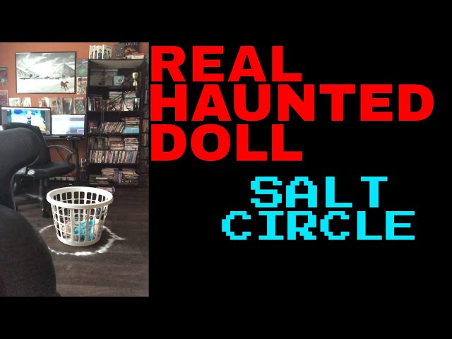 REAL HAUNTED DOLL | Salt Circle