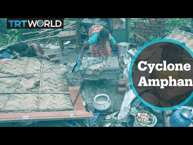 Cyclone Amphan batters India and Bangladesh
