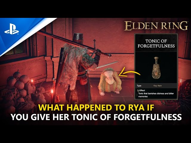 ELDEN RING | What Happens To Rya If Giving Her Tonic of Forgetfulness - Rya Questline Guide