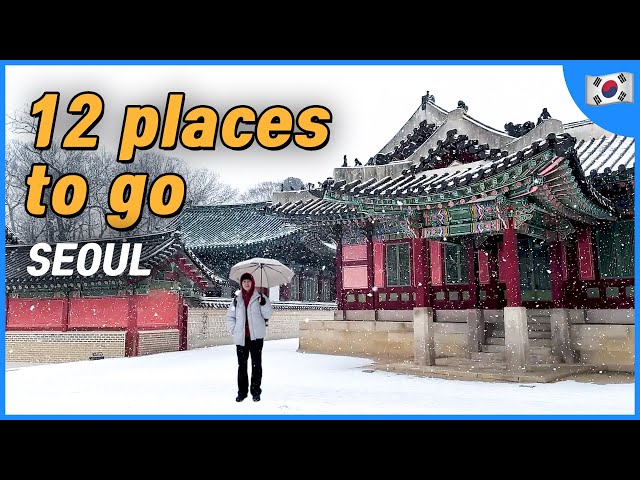12 places I visited in Seoul (winter in Korea) | Korea Travel Tips