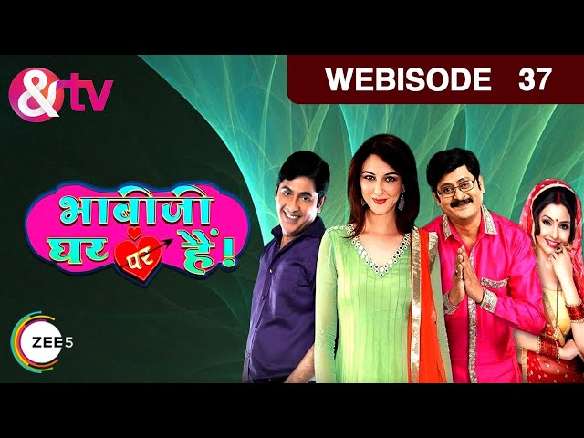 Bhabi Ji Ghar Par Hain - Hindi Serial - Episode 37 - April 21, 2015 - And Tv Show - Webisode