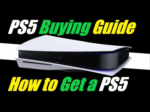 How to Get a PS5 - PS5 Buying Guide: How I Got One