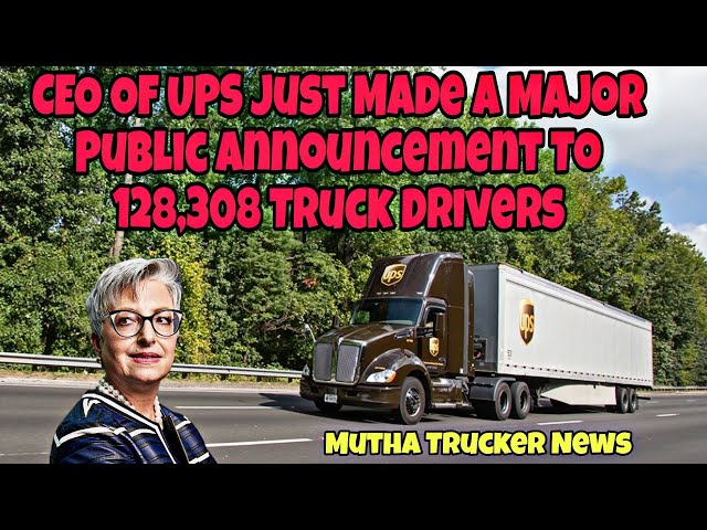 CEO Of UPS Just Made Official Public Announcement To 128,308 Truck Drivers Today