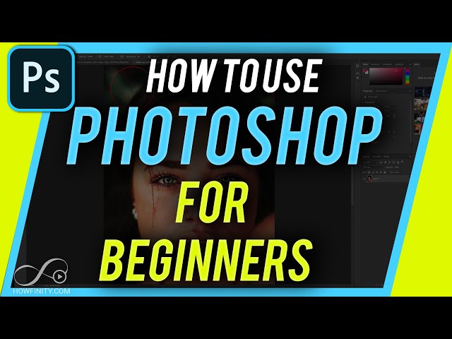How to Use Photoshop - Beginner's Guide