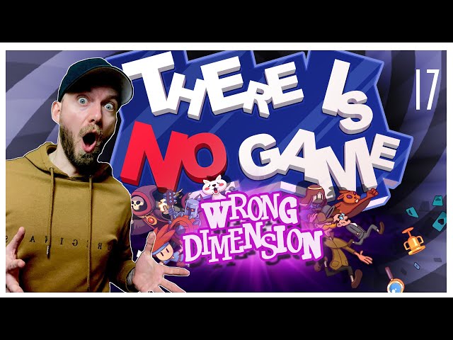 Let's Play There Is No Game: Wrong Dimension Teil 17