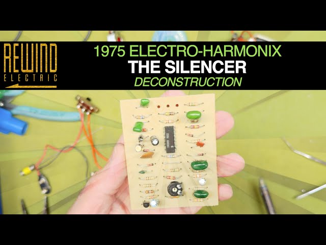 1975 Electro-Harmonix The Silencer - Deconstruction