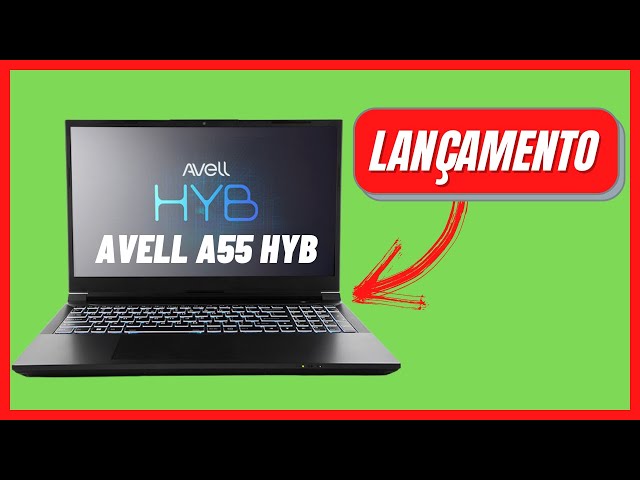 AVELL A55 HYB-Launch