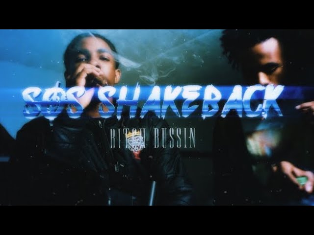 Sos Shakeback - B** Bussin (Official Video) ShotBy| @GILLACAMPRODUCTION
