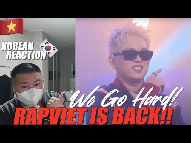 🇻🇳🇰🇷🔥Korean Hiphop Junkie react to WE GO HARD | Rap Việt Mùa 3 (VN/ENG SUB)