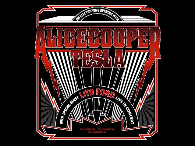 TESLA - ⚡2020 Summer Tour w/ Alice Cooper + Lita Ford⚡
