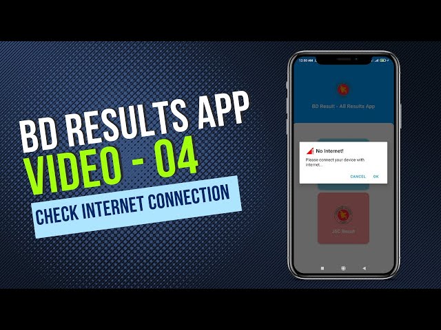 Check Internet Connection | BD Results App | Android Development Course Basic To Advanced |