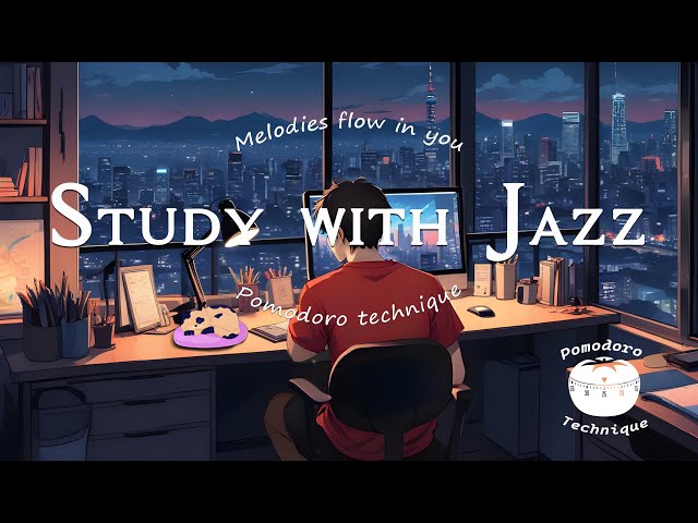 25/5 Pomodoro Timer 🍅 4 Sets • Mellow Melodies Jazz Instrumental Music, Rain Sound for Study