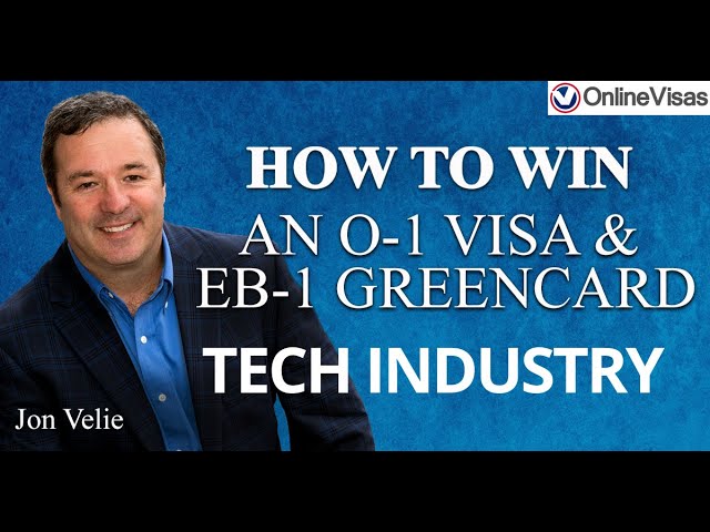 TECH INDUSTRY: 5 Tips On Winning O-1 Visa or EB-1 Green Card, OnlineVisas Delivering Dreams