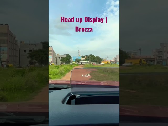 New Brezza | Head up Display