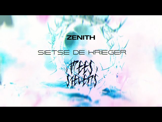 Zenith ft. Mees Stevens - Sietse de Krieger [OFFICIAL LYRIC VIDEO]