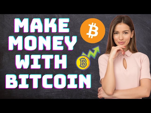 Top 4 Ways To Make Money With Bitcoin In 2021 I MsHustle