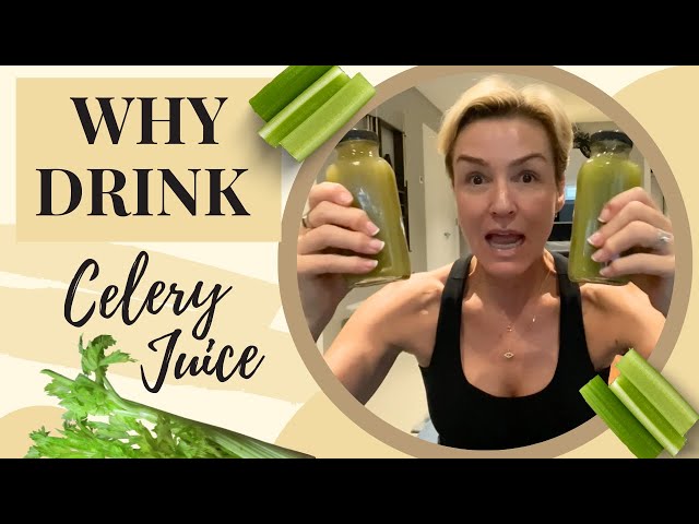 WHY DRINK CELERY JUICE?? // The Health Benefits of CELERY JUICE