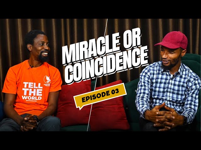 Moving Miracles Presents: Miracle Or Coincidence Ep 003 | |Pastor Dunsin Oluwasuji