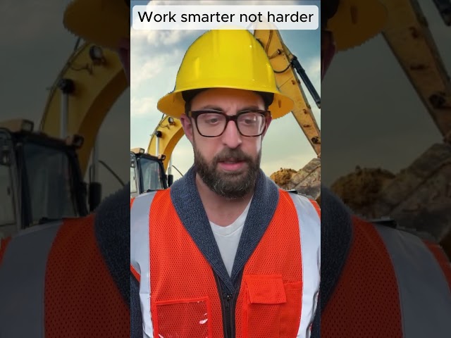 Work smarter not harder #construction #smart #workers #funny #adamrose