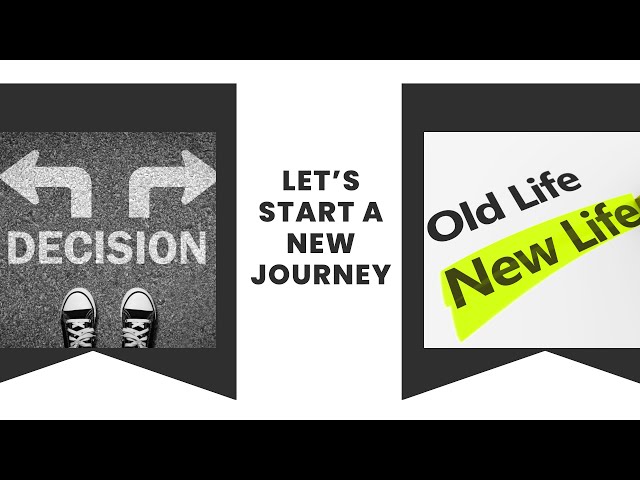 Sermon Topic - Let's Start A New Journey