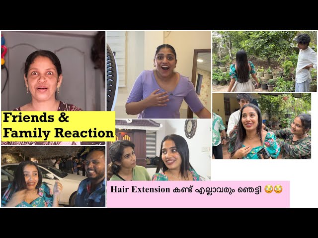 😱അന്തം വിട്ടു പോയ്‌ എല്ലാവരും 😳😳 Hair Extension Family  & Friends  Reaction  😆😆 #glamyganga