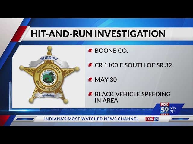 Boone County S.O. searching for info on late May hit and run