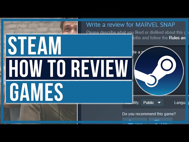 How To Review A Game On Steam - Quick and Easy