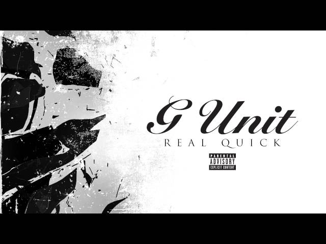 G-Unit - Real Quick