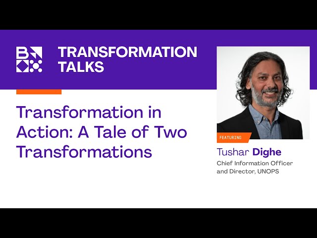 Transformation in action: A tale of two transformations – with Tushar Dighe