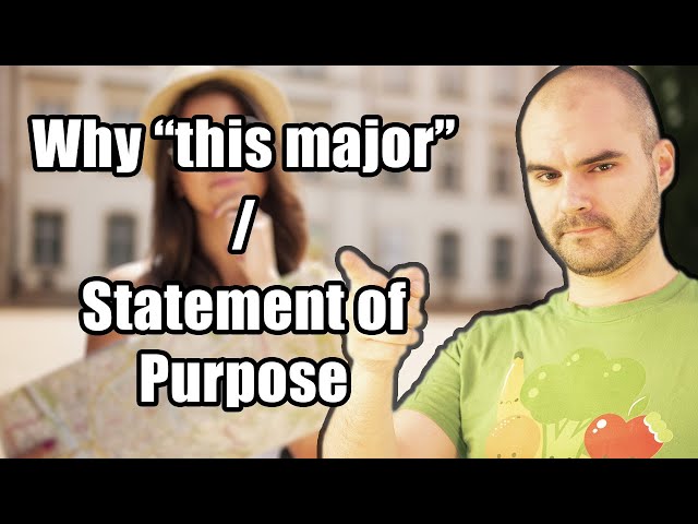 "Why this major" Essay and Statement of Purpose Essay Writing Tips