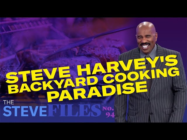 Fire Up Your Dreams! 🔥🍔 Steve Harvey's Backyard Cooking Paradise 😂