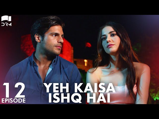Yeh Kaisa Ishq Hai | Episode 12 | Turkish Drama | Serkan Çayoğlu l Cherry Season | Urdu Dubbing|QD1Y