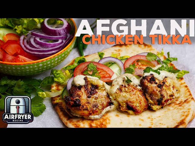 A UNIQUE Air Fryer Recipe You Will LOVE - Afghani Chicken Tikka!
