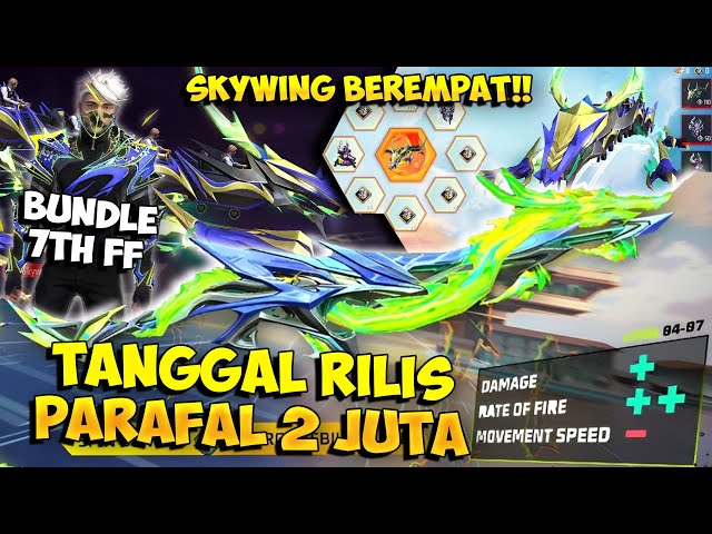TANGGAL RILIS SKIN PARAFAL 2 JUTA !! Bocoran Bundle & Skywing Multiplayer Spesial Anniversary 7th