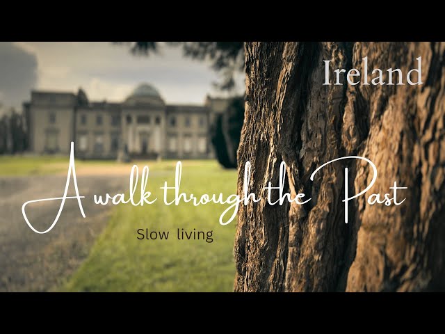 no.11 A walk through the Past. Escape to the Irish Park  for a peaceful, relaxing morning walk.