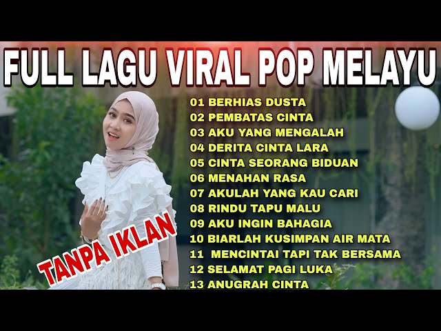 Lagu Pop Melayu Terbaru 2024 ~ Lagu Melayu Terpopuler 2023 Bikin Baper - Silvia An