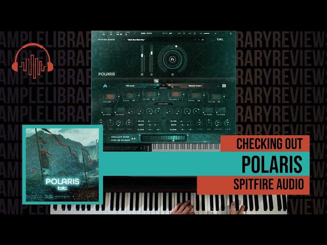 Checking Out: Polaris by Spitfire Audio