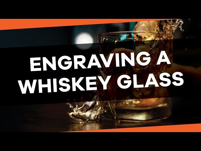 AP Lazer Workshop | Engraving a Whiskey Glass on the SN2616