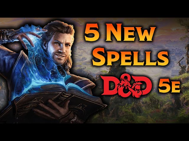 Improve Your D&D Game with these NEW Spells