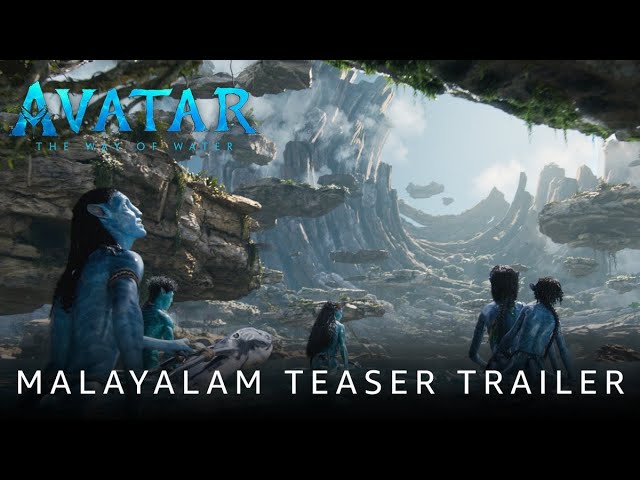 Avatar: The Way of Water | Malayalam Teaser Trailer